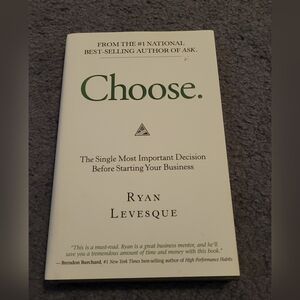 Choose. by Ryan Levesque Hardcover